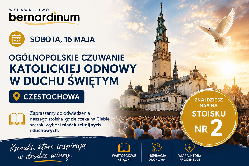 Spotkajmy się w Częstochowie – stoisko „Bernardinum” z bogatą ofertą książek